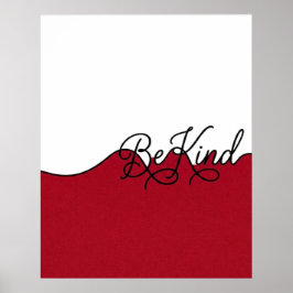 Rode & Witte 'Wees Aardig' Muurprint in Cursief Sc Poster