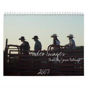 Rodeo Afbeeldingen, 2007, Foto's van ... Kalender