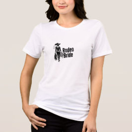Rodeo Bride T-shirt