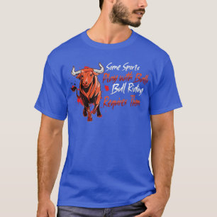 Rodeo Bull Riding Livestock Show Farmer Cattle Koe T-shirt