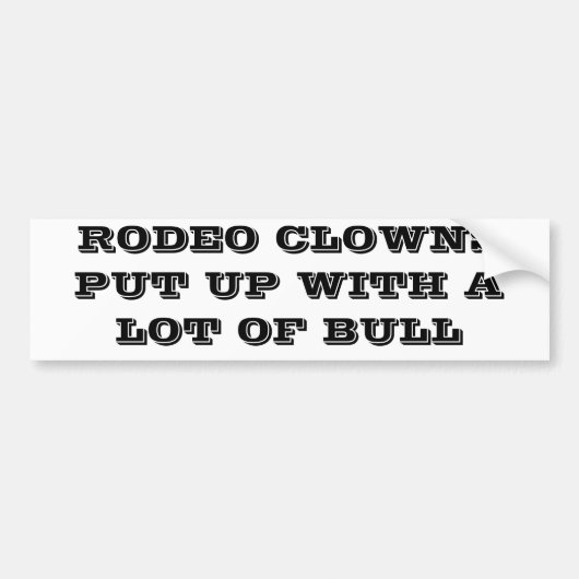 RODEO CLOWNS VERDRAGEN MET STIER BUMPERSTICKER (Voorkant)