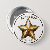 Rodeo Dad Sheriff Star Button Pin Eerste Verjaarda (Voorkant /achterkant)