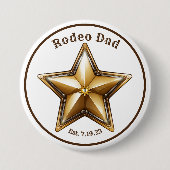 Rodeo Dad Sheriff Star Button Pin Eerste Verjaarda (Voorkant)