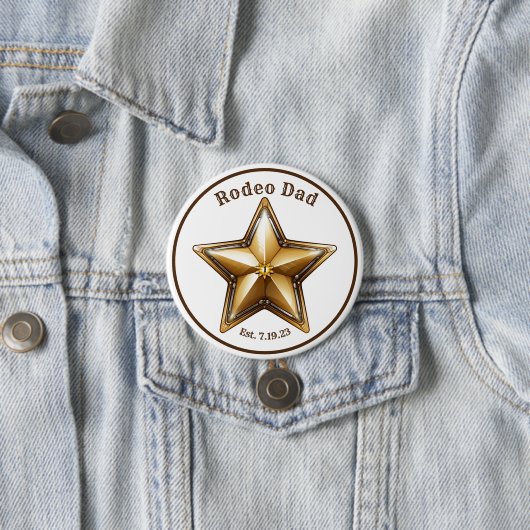 Rodeo Dad Sheriff Star Button Pin Eerste Verjaarda (In situ)
