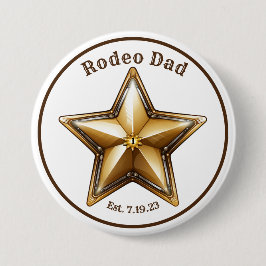 Rodeo Dad Sheriff Star Button Pin Eerste Verjaarda