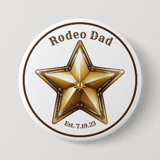 Rodeo Dad Sheriff Star Button Pin Eerste Verjaarda