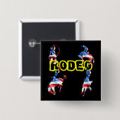 Rodeo is Amerika Vierkante Button 5,1 Cm (Voorkant /achterkant)