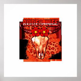 Rodeo Life T-Shirt Classic Poster