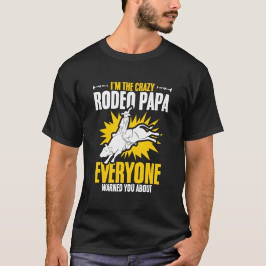 Rodeo Papa Bull Riding Bull Racing Cow Rodeo Bull T-shirt (Voorkant)