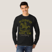 Rodeo Ride 'Em Cowboy, Westerne stijl T-shirt (Voorkant volledig)