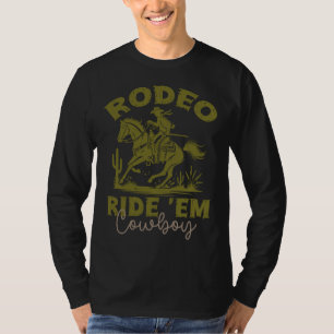 Rodeo Ride 'Em Cowboy, Westerne stijl T-shirt