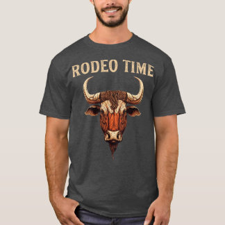 Rodeo Time Bull Riding Cowboy Bull T-shirt