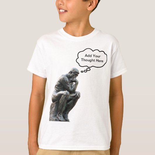 Rodin's denker - Voeg je eigen visie toe T-shirt (Voorkant)