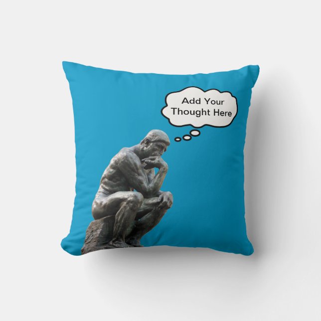 Rodin's Denker - Voeg uw eigen gedachte toe Kussen (Voorkant)