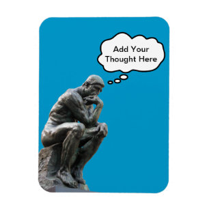 Rodin's Denker - Voeg uw eigen gedachte toe Magneet