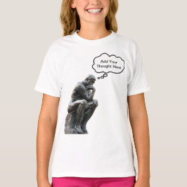 Rodin's Denker - Voeg Uw Eigen Gedachte Toe T-shirt