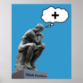 Rodin's Dinkerbeeld - Positief denken Poster (Voorkant)