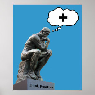 Rodin's Dinkerbeeld - Positief denken Poster