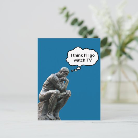 Rodin's Thinkerbeeld - Ik denk dat ik tv ga kijken Briefkaart (Staand voorkant)