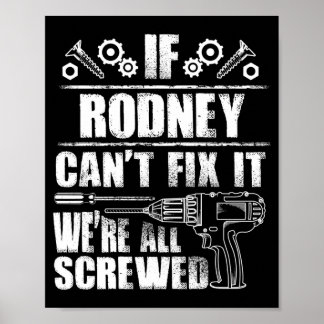 Rodney cadeau naam repareren grappige verjaardag g poster