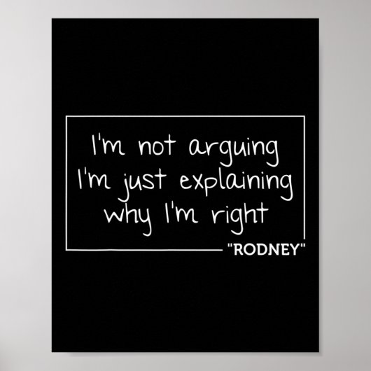 Rodney Citaat Grappige Verjaardag Gepersonaliseerd Poster (Voorkant)