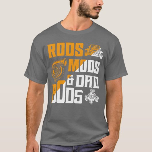 Rods Mods Dad Bods Classic Retro Car friends frien T-shirt (Voorkant)
