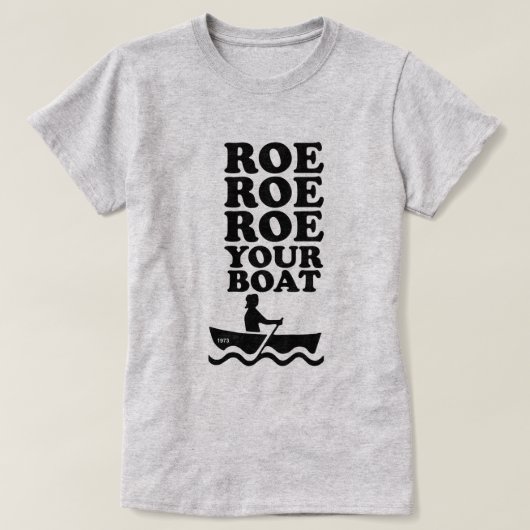 ROE ROE ROE ROE JE BOAT T-SHIRT (Design voorkant)