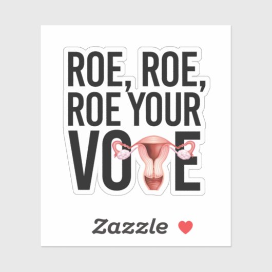 Roe Roe Roe Roe Uw Stemming Sticker (Vel)
