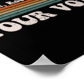 Roe Roe Roe Uw stem 69 Poster (Hoek)