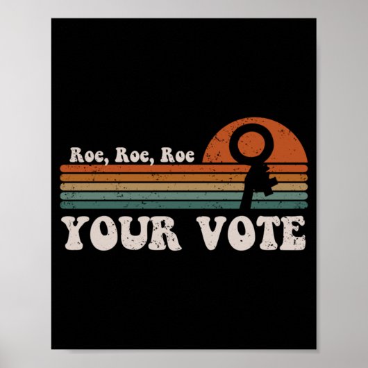 Roe Roe Roe Uw stem 69 Poster (Voorkant)