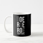 Roe Roe Roe Uw stem 84 Koffiemok (Links)