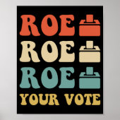 ROE ROE ROE UW STEMMING 886 POSTER (Voorkant)