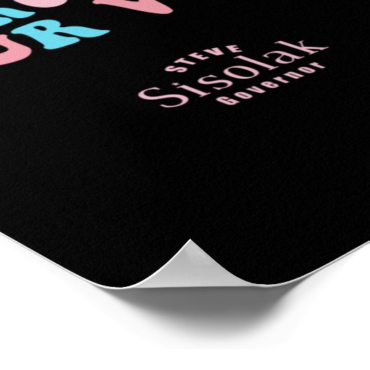 Roe Roe Roe Uw Stemming Steve Sisolak Gouverneur Poster (Hoek)