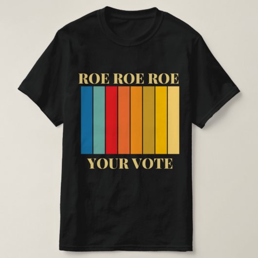 Roe roe uw stem 9 t-shirt (Design voorkant)