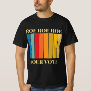 Roe roe uw stem 9 t-shirt