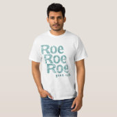 Roe Roe Uw stem in het groen T-shirt (Voorkant volledig)