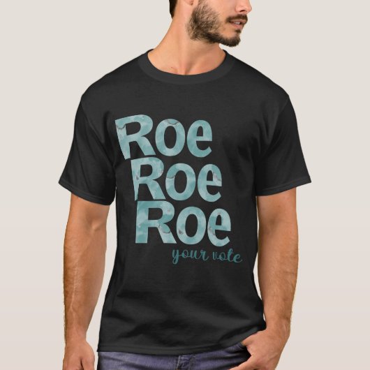 Roe Roe Uw stem in het groen T-shirt (Voorkant)
