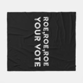 Roe roe uw stem vóór keuze 9 fleece deken (Voorkant (Horizontaal))