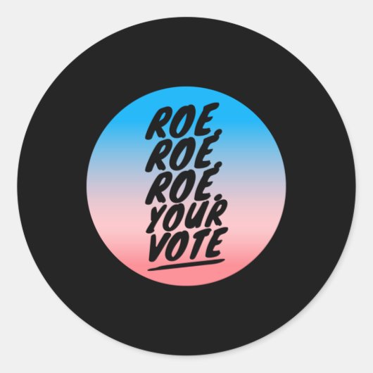 Roe roer Uw stem 1 Ronde Sticker (Voorkant)