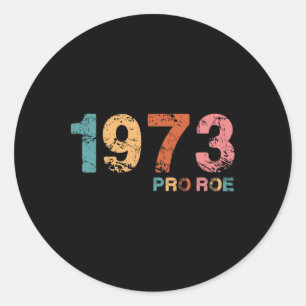 Roe V. Wade 1973 Pro Roe Feministische Reproductie Ronde Sticker