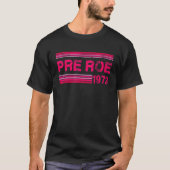 Roe V Wade 1973 Retro Pro Choice Women's R T-shirt (Voorkant)