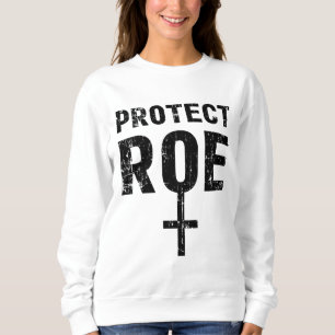 Roe versus Wade Pro Choice Protest feminist opslaa Trui