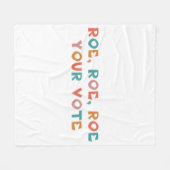 Roe Your Vote Pro Choice 99 Fleece Deken (Voorkant (Horizontaal))