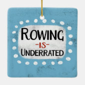 Roeien is ondergewaardeerd Ornament (Achterkant)