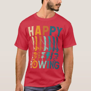 Roeier gelukkig roeien sporten roeiboot kayak kano t-shirt