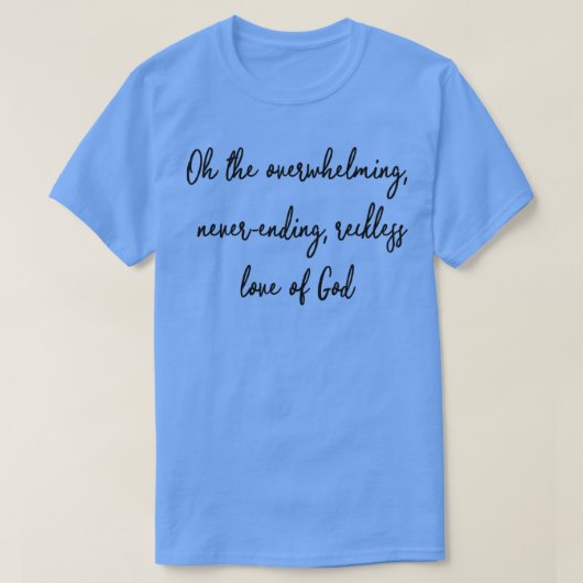 roekeloze liefde t-shirt (Design voorkant)