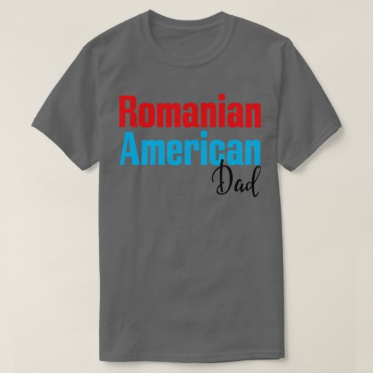 Roemeens Amerikaans Pap 3 T-shirt (Design voorkant)