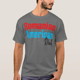 Roemeens Amerikaans Pap 3 T-shirt