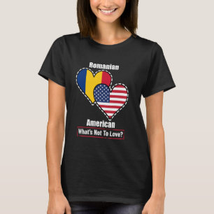 Roemeens-Amerikaanse hartvlaggen Wat is niet om va T-shirt