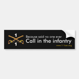 Roep de infanterie Bumpersticker in